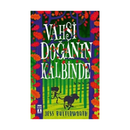 Vahşi Doğanın Kalbinde