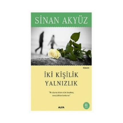 İki Kişilik Yalnızlık