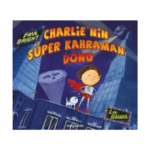 Charlie'nin Süper Kahraman Donu