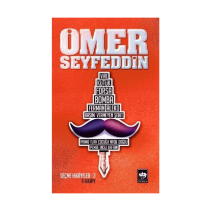 Ömer Seyfettin'den Seçmeler 2
