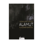 Fedailerin Kalesi Alamut