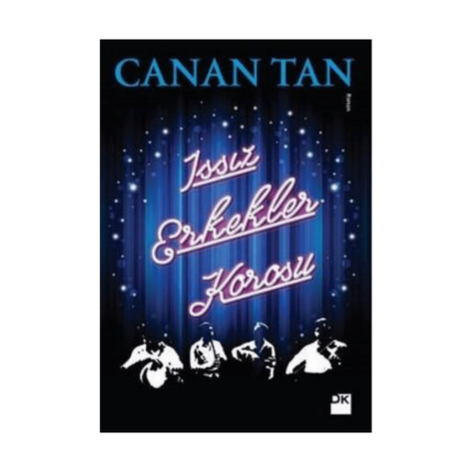 Issız Erkekler Korosu