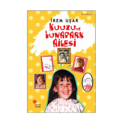 Kuuzu Ve Lunapark Ailesi