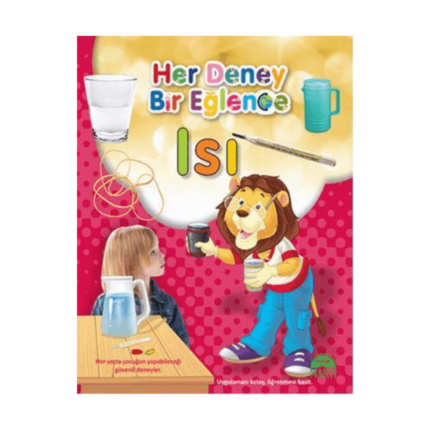 Her Deney Bir Eğlence - Isı