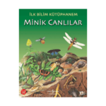 Minik Canlılar - İlk Bilim Kütüphanem