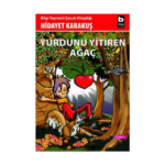 Yurdunu Yitiren Ağaç