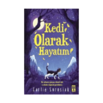 Kedi Olarak Hayatım