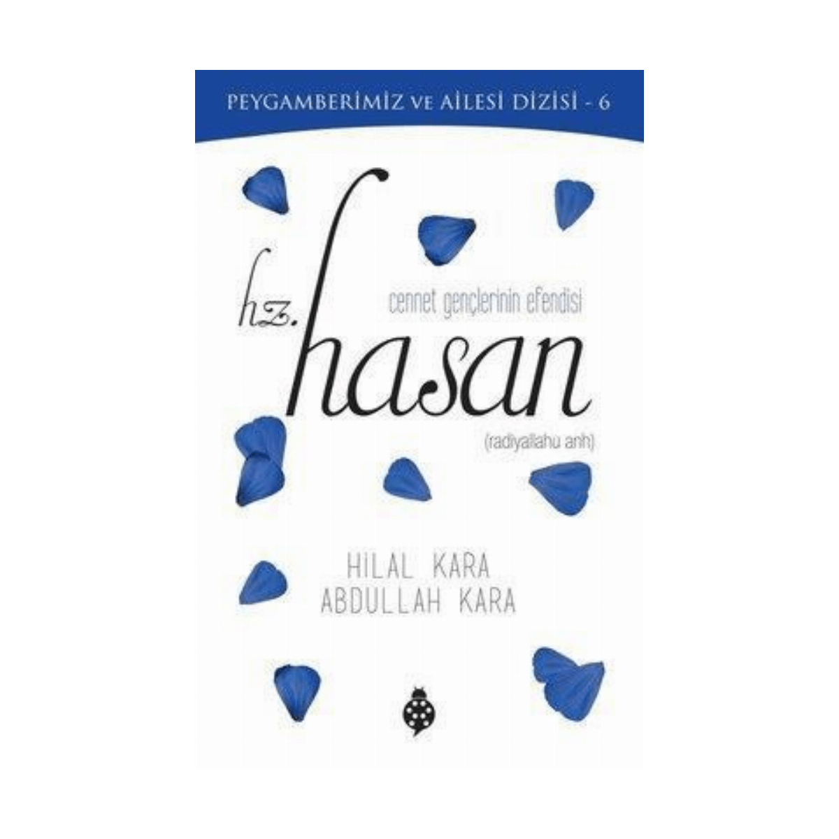 5ecd7-hz-hasan-cennet-genclerinin-efendisi-peygamberimiz-ve-ailesi-dizisi-6-1-1.png Hz. Hasan: Cennet Gençlerinin Efendisi - Peygamberimiz Ve Ailesi Dizisi 6 - Görsel 1