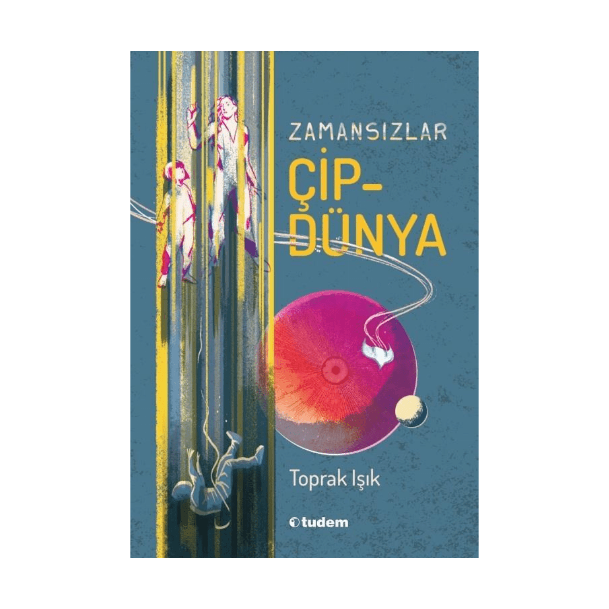 5edc6-zamansizlar-cipdunya-1-1.png Zamansızlar - Çipdünya - Görsel 1