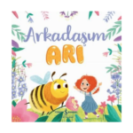 Arkadaşım Arı