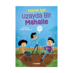 Uzayda Bir Mahalle