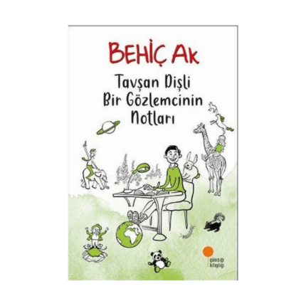 Tavşan Dişli Bir Gözlemcinin Notları