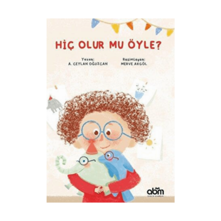 Hiç Olur Mu Öyle?