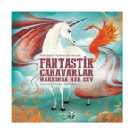 Fantastik Canavarlar Hakkında Her Şey