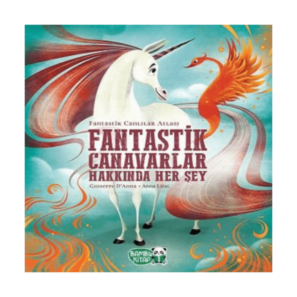 Fantastik Canavarlar Hakkında Her Şey