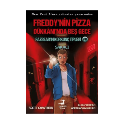 Freddy’nin Pizaa Dükkanı’nda Beş Gece Fazbear’ın Korkunç Tipleri 11 : Şakacı
