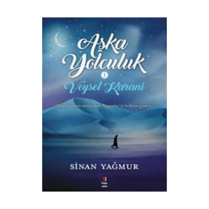 Aşka Yolculuk Veysel Karani - Görsel 1