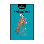 Bir Haftada Orhan Veli