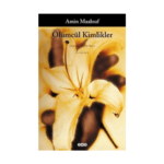Ölümcül Kimlikler