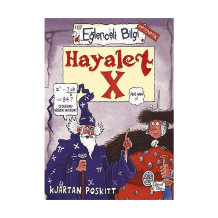 Eğlenceli Bilgi Matematik 107 - Hayalet X