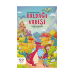 Baldağı Vadisi - Kayıp Ejderhalar Tarihi 1
