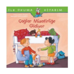 İlk Okuma Kitabım- Çağlar Misafirliğe Gidiyor