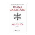 Kar Ve Kül Kısım: 1