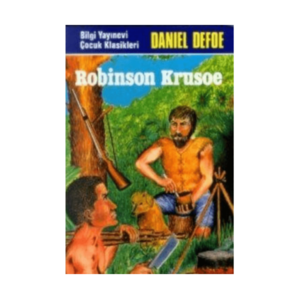Robinson Crusoe - Bilgi Yayınevi