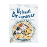Üç Kedi Bir Canavar