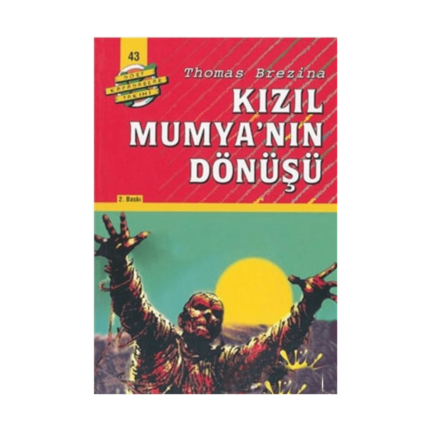 Kızıl Mumya’nın Dönüşü - Dört Kafadarlar Takımı 43