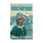 Kolsuz Kahraman