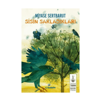 Sisin Sakladıkları