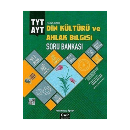 Tyt Ayt Din Kültürü Ve Ahlak Bilgisi Soru Bankası - Çap Yayınları