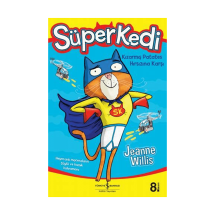 Süperkedi Kızarmış Patates Hırsızına Karşı