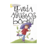 Elveda Ağustos Böceği