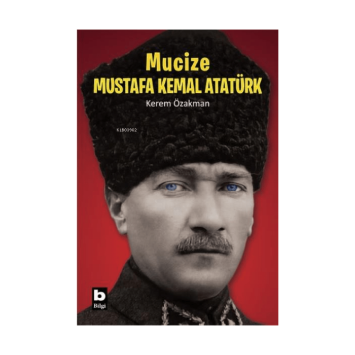 Mucize Mustafa Kemal Atatürk - Görsel 1