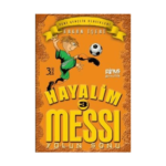 Hayalim Messi 3 Yolun Sonu