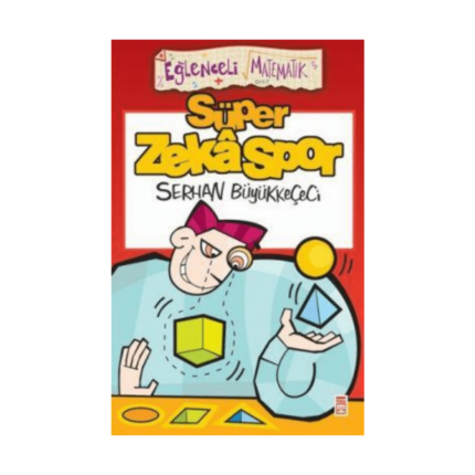 Eğlenceli Matematik 56-Süper Zekaspor