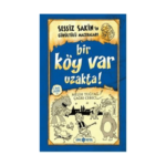 Sessiz Sakin'in 7 Bir Köy Var Uzakta