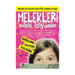 Melekleri Merak Ediyorum