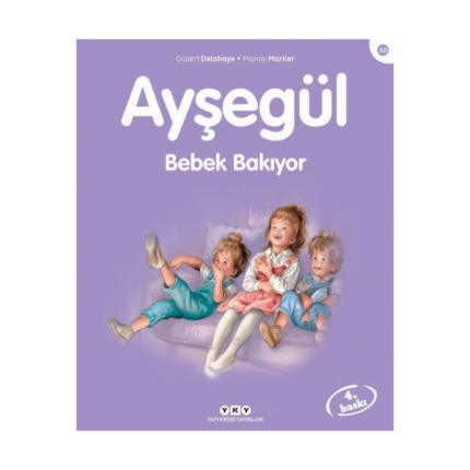 Ayşegül 30- Bebek Bakıyor