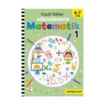 Küçük Dahiler - Etkinliklerle Matematik 1. Kitap 6 - 7 Yaş