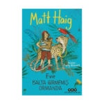 Evie Balta Girmemiş Ormanda