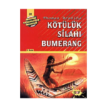Kötülük Silahı Bumerang
