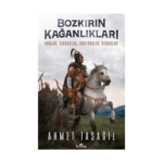 Bozkırın Kağanlıkları