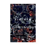 Yıkımın Dokunuşu