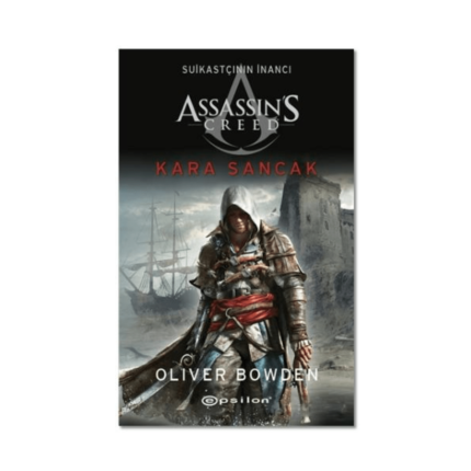 Assassins Creed 7-Kara Sancak Suikastçının İnancı