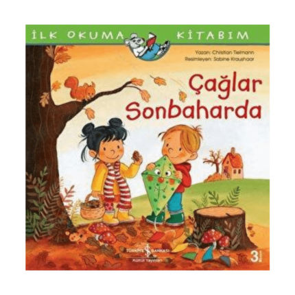 İlk Okuma Kitabım - Çağlar Sonbaharda