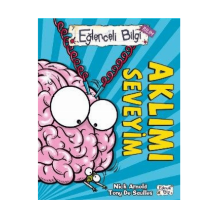 Eğlenceli Bilgi Bilim 7 - Aklımı Seveyim
