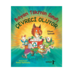 Bayan Tilkinin Sınıfı Çevreci Oluyor